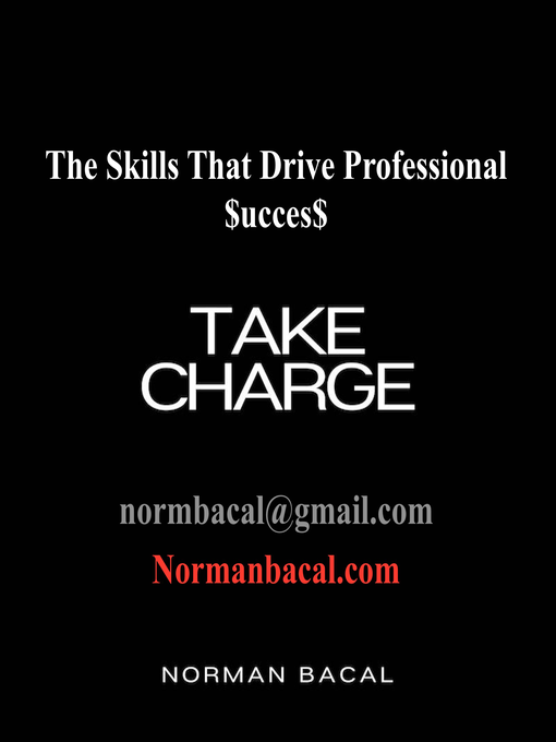 Title details for Take Charge by Norman Bacal - Wait list